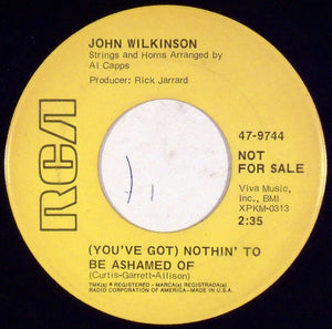 John Wilkinson : Make It Rain / (You've Got) Nothing To Be Ashamed Of (7", Single, Promo)