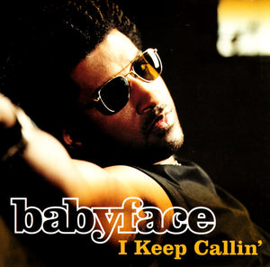 Babyface : I Keep Callin' (CD, Single, Promo)