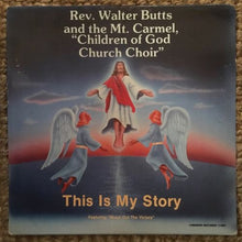 Load image into Gallery viewer, Walter Butts* : This Is My Story (LP, Album)