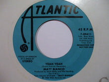 Load image into Gallery viewer, Matt Bianco : Yeah Yeah (7&quot;, Promo, Spe)