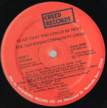 Load image into Gallery viewer, E Larry McDuffie Directs The Savannah Community Choir : Glad That You Could Be Here (LP, Album)