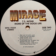 Load image into Gallery viewer, T.S. Monk : More Of The Good Life (LP, Album, SP )