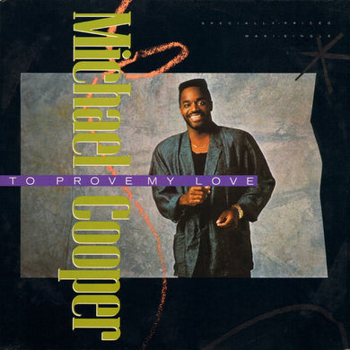 Michael Cooper : To Prove My Love (12