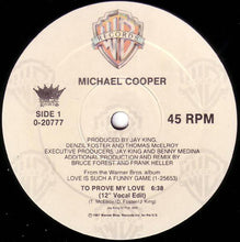 Load image into Gallery viewer, Michael Cooper : To Prove My Love (12&quot;, Maxi)