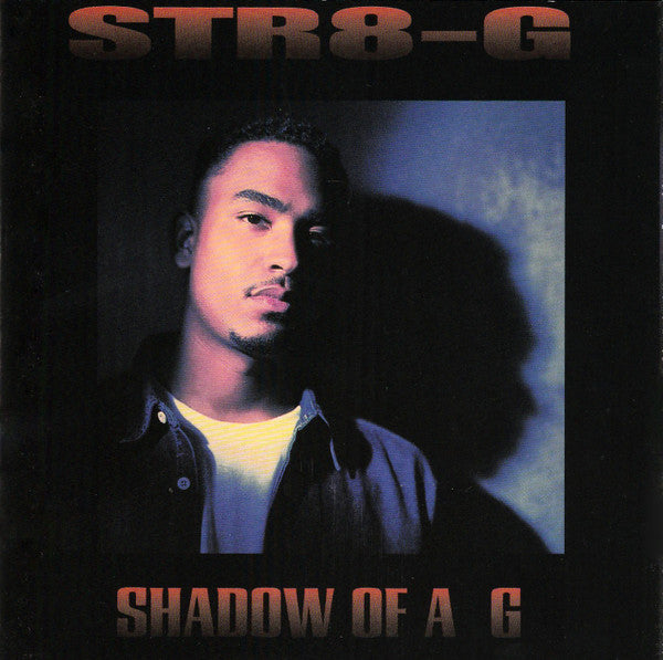 Str8-G : Shadow Of A G (CD, Album, Promo)