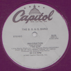 The B. B. & Q. Band* : Imagination (12")