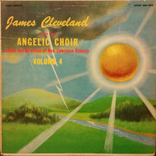 Load image into Gallery viewer, James Cleveland* With The Angelic Choir : Volume 4 (LP, Album)