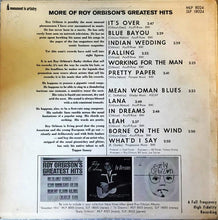 Load image into Gallery viewer, Roy Orbison : More Of Roy Orbison's Greatest Hits (LP, Comp, Mono)