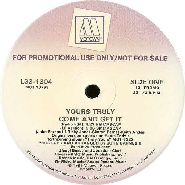 Yours Truly : Come And Get It (12