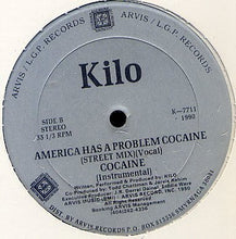 Load image into Gallery viewer, Kilo : America Has A Problem Cocaine (12&quot;)