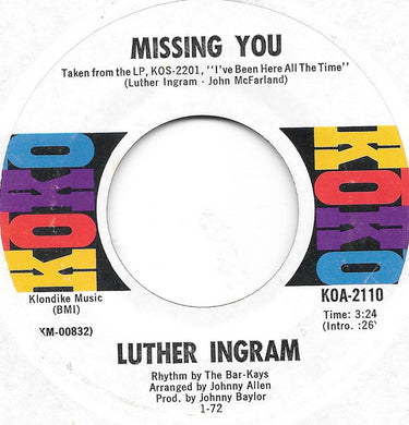 Luther Ingram : Missing You / You Were Made For Me (7