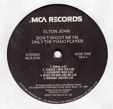 Load image into Gallery viewer, Elton John : Don't Shoot Me I'm Only The Piano Player (LP, Album, Pin)