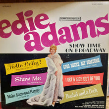 Load image into Gallery viewer, Edie Adams : Show Time On Broadway (LP, Album, Ltd)