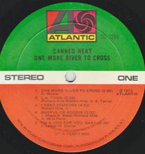 Load image into Gallery viewer, Canned Heat : One More River To Cross (LP, Mon)