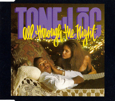 Tone-Lōc* : All Through The Night (CD, Maxi)