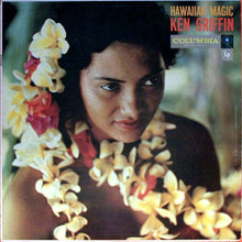 Load image into Gallery viewer, Ken Griffin (2) : Hawaiian Magic (LP, Mono)
