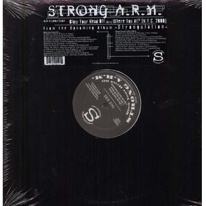 Strong A.R.M. : Blow Your Head Off / Where You At? (12