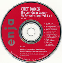 Load image into Gallery viewer, Chet Baker : The Last Great Concert - My Favourite Songs Vol. I &amp; II (2xCD, Album)