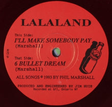 Load image into Gallery viewer, Lalaland : Six Bullet Dream (7&quot;, Bor)