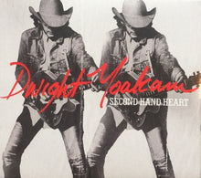 Load image into Gallery viewer, Dwight Yoakam : Second Hand Heart (CD, Album)