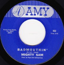 Load image into Gallery viewer, Mighty Sam : Fannie Mae / Badmouthin&#39; (7&quot;)