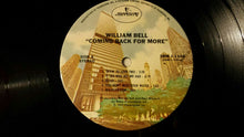 Load image into Gallery viewer, William Bell : Coming Back For More (LP, Album, Ter)