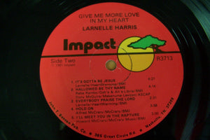 Larnelle* : Give Me More Love In My Heart (LP)