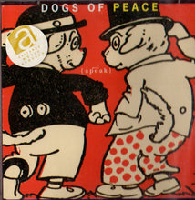 Load image into Gallery viewer, Dogs Of Peace : {Speak} (CD, Album)