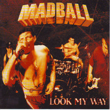 Load image into Gallery viewer, Madball : Look My Way (CD, Album)