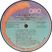 Load image into Gallery viewer, Moe Bandy : It Was Always So Easy (To Find An Unhappy Woman) (LP, Album, Promo)