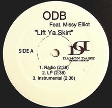 Load image into Gallery viewer, Ol&#39; Dirty Bastard Featuring Missy Elliott : Lift Ya Skirt (12&quot;, Promo)