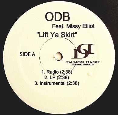 Ol' Dirty Bastard Featuring Missy Elliott : Lift Ya Skirt (12