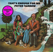 Load image into Gallery viewer, Peter Yarrow : That's Enough For Me (LP, Album, Promo, Gat)