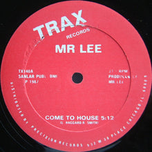 Load image into Gallery viewer, Mr Lee* : Come To House (12&quot;)