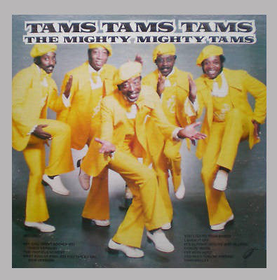 The Tams : The Mighty Mighty Tams (LP, Album, Comp)