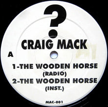 Load image into Gallery viewer, Craig Mack : The Wooden Horse (12&quot;)