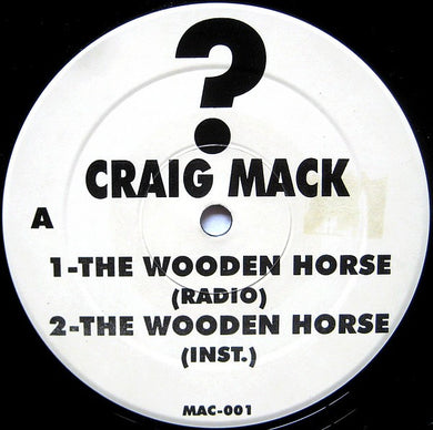 Craig Mack : The Wooden Horse (12