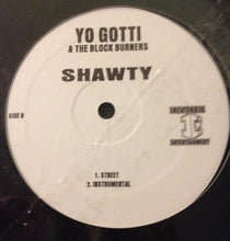 Load image into Gallery viewer, Yo Gotti and The Block Burners* : Shawty (12&quot;, Single)