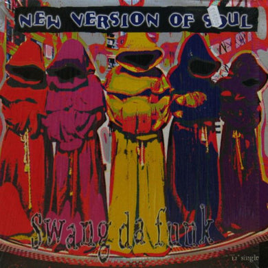 New Version Of Soul : Swang Da Funk (12