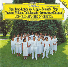 Load image into Gallery viewer, Elgar* / Vaughan Williams* – Orpheus Chamber Orchestra : Introduction And Allegro · Serenade · Elegy / Tallis Fantasia · Greensleeves Fantasia (CD)