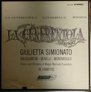 Rossini* / Giulietta Simionato, Bruscantini*, Benelli*, Montarsolo*, Chorus* And Orchestra Of Maggio Musicale Fiorentino*, De Fabritiis* : La Cenerentola = Cinderella (3xLP, Album + Box)