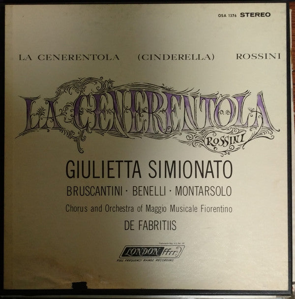 Rossini* / Giulietta Simionato, Bruscantini*, Benelli*, Montarsolo*, Chorus* And Orchestra Of Maggio Musicale Fiorentino*, De Fabritiis* : La Cenerentola = Cinderella (3xLP, Album + Box)