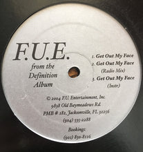 Load image into Gallery viewer, F.U.E. : Don&#39;t Touch My Chain / Get Out My Face (12&quot;, Single)