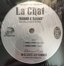 Load image into Gallery viewer, La Chat* feat. Mike Jonez* &amp; Kinfolks : Round &amp; Round (12&quot;, Single)