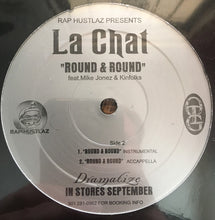 Load image into Gallery viewer, La Chat* feat. Mike Jonez* &amp; Kinfolks : Round &amp; Round (12&quot;, Single)