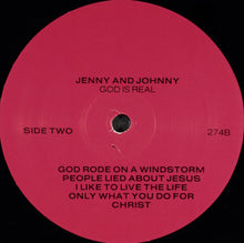 Load image into Gallery viewer, Jenny &amp; Johnny : God Is Real (LP)