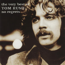 Load image into Gallery viewer, Tom Rush : The Very Best Of Tom Rush: No Regrets (CD, Comp, RM)