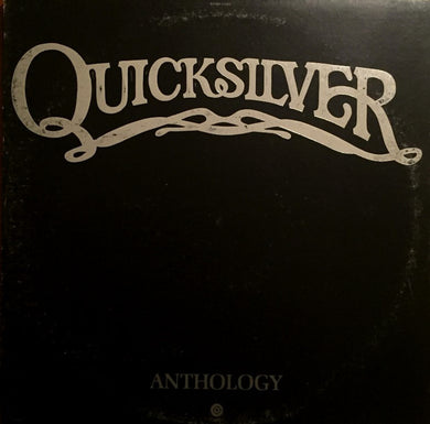 Quicksilver Messenger Service : Anthology (2xLP, Comp, Win)