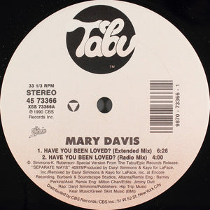 Mary Davis : Have You Been Loved? (12", Maxi)