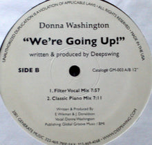 Load image into Gallery viewer, Donna Washington : We&#39;re Going Up! (12&quot;)